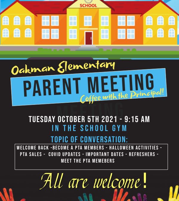 Tomorrow Oakman Parent Meeting!