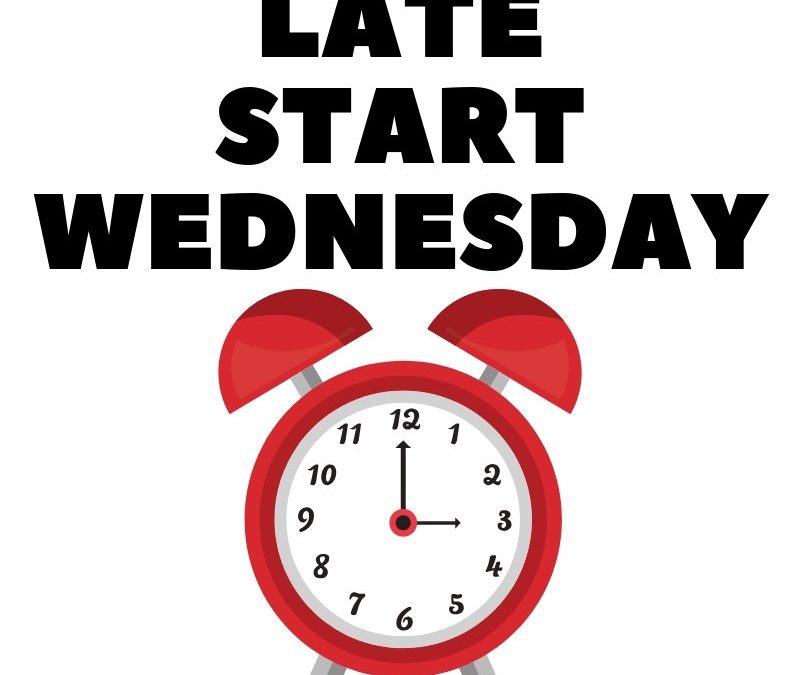 Late Start and Optional Parent Meeting